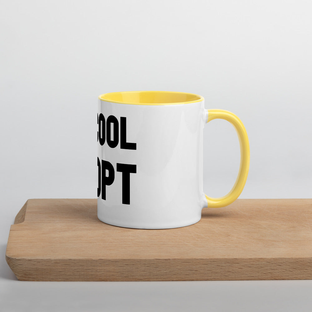 'Be Cool. Adopt' Mug with Color Inside