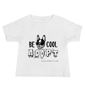 'Be cool. Adopt' Baby Jersey Short Sleeve Tee