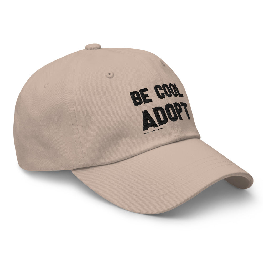 'Be Cool. Adopt' Unisex hat