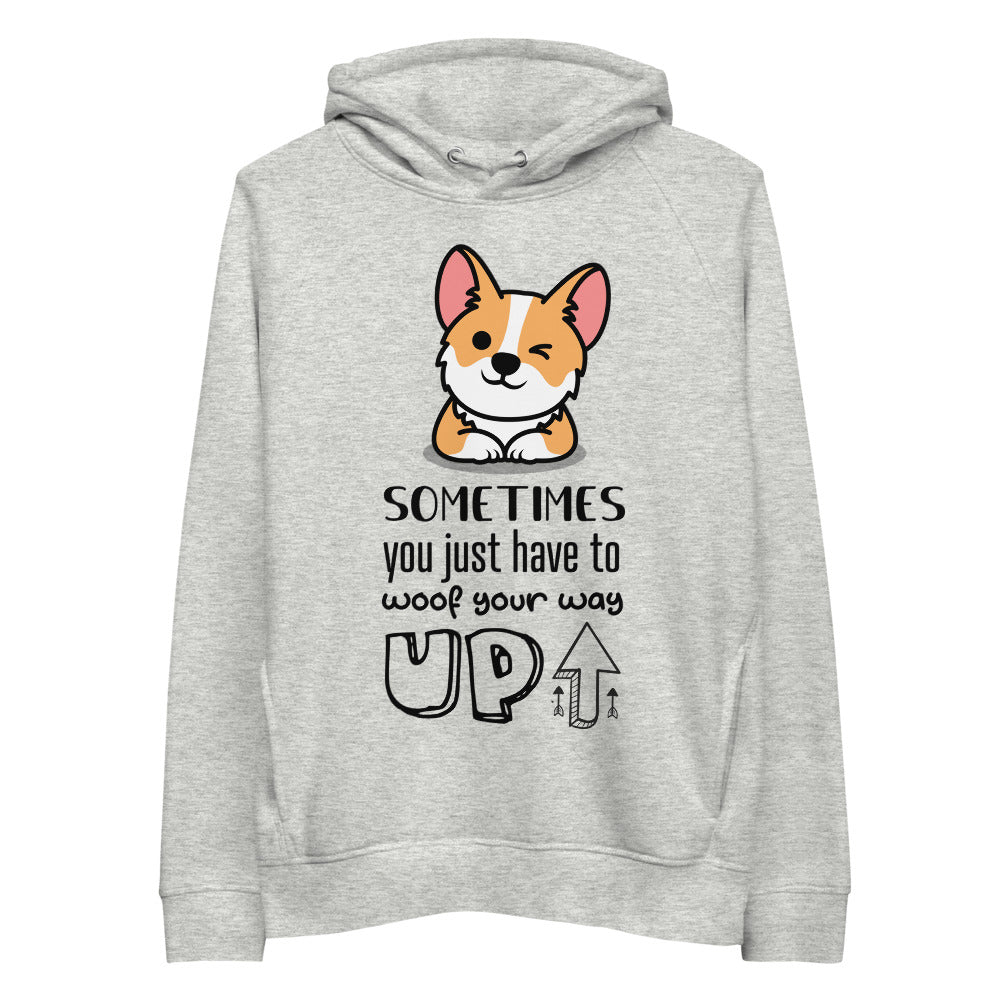 'Woof your way up' Unisex pullover hoodie