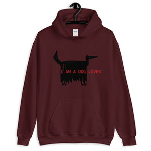 I AM A DOG LOVER Unisex Hoodie