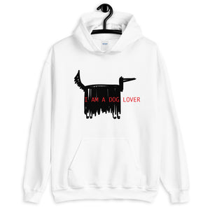 I AM A DOG LOVER Unisex Hoodie