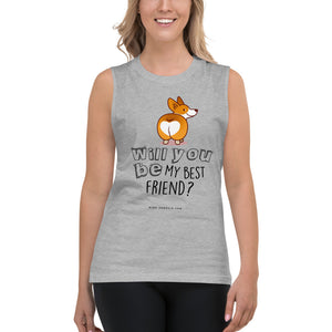 'Will you be my best friend?' Muscle Shirt