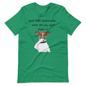 Spell 'DOG' backwards unique Short-Sleeve Unisex T-Shirt